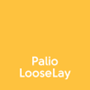 Choose Palio Looselay when