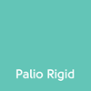 Choose Palio Rigid when